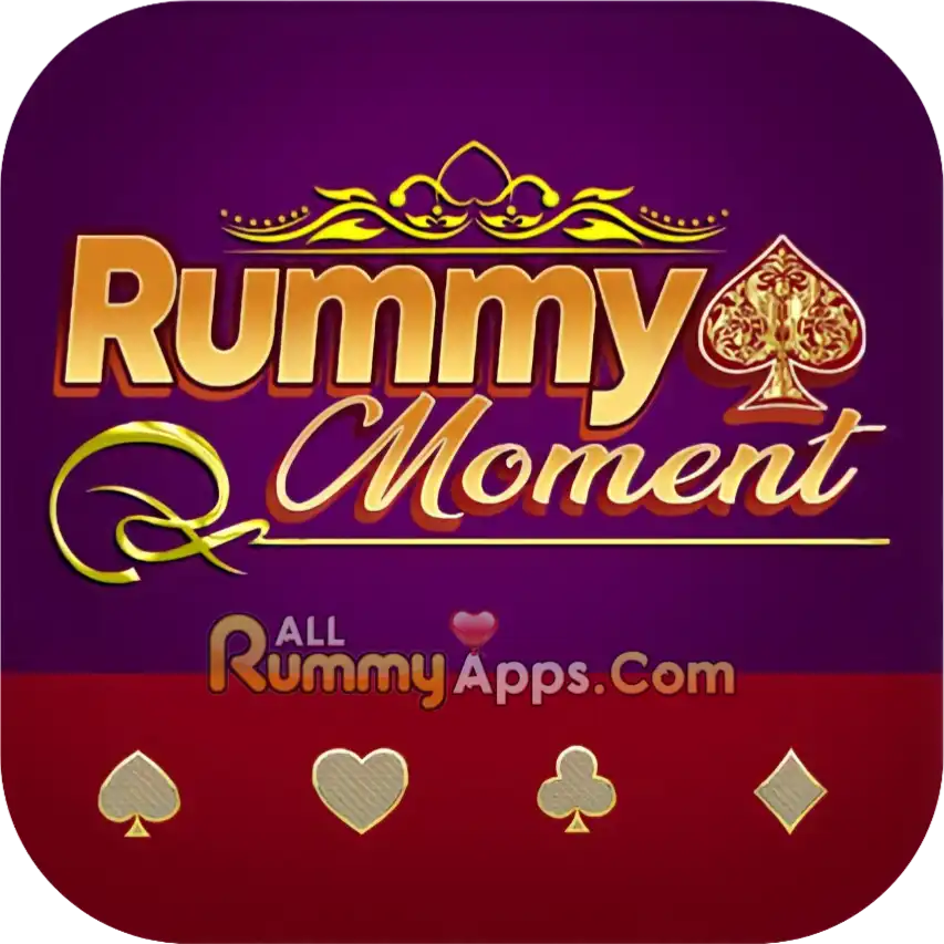 Rummy Moment - Real Cash Earning App 